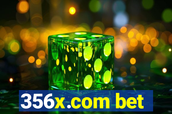 356x.com bet